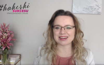 #HakerskiKwadrans odc.14 – Jak działać skuteczniej i realizować swoje cele?